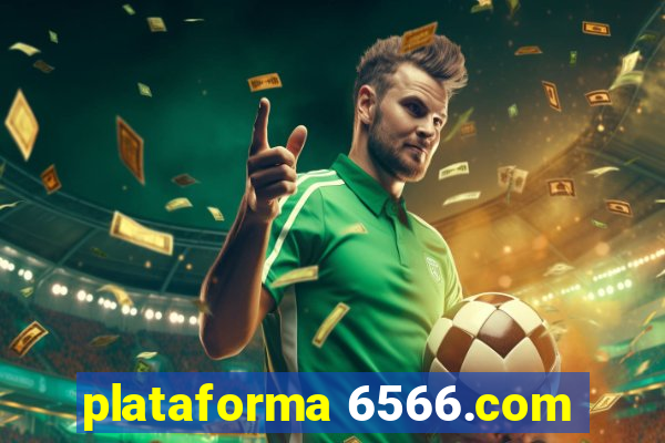 plataforma 6566.com